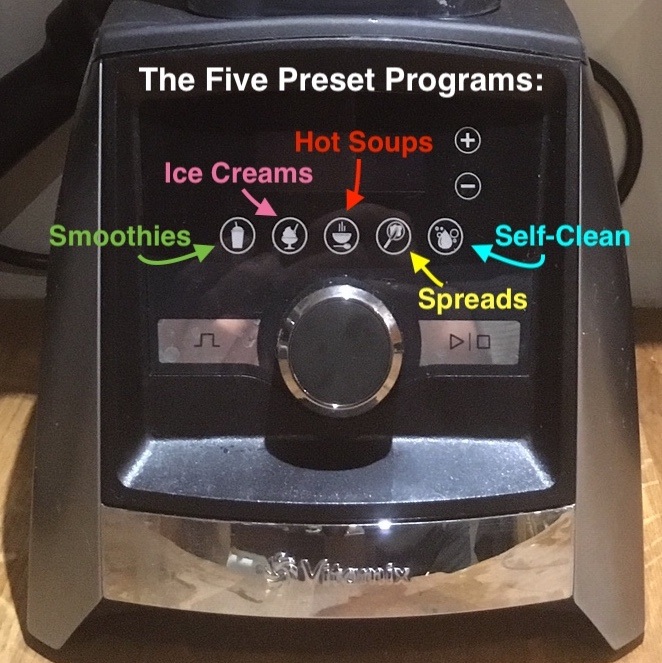 Five preset programs for Vitamix A3500