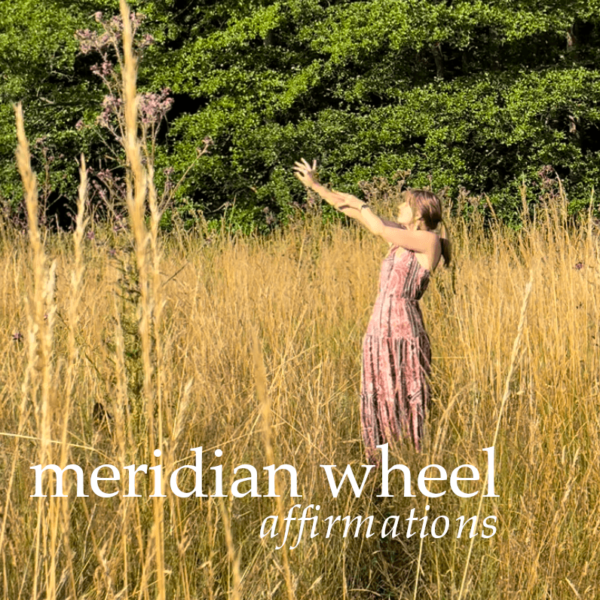 meridian-wheel-affirmations